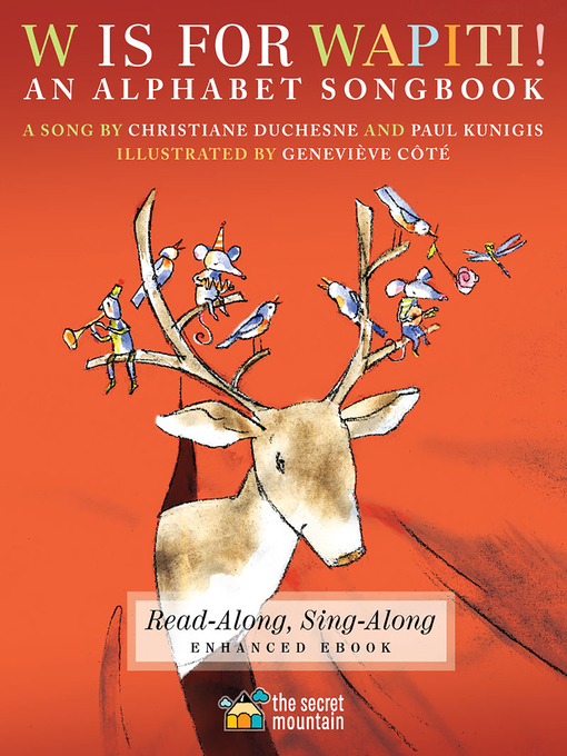 Title details for W Is for Wapiti! by Christiane Duchesne - Available